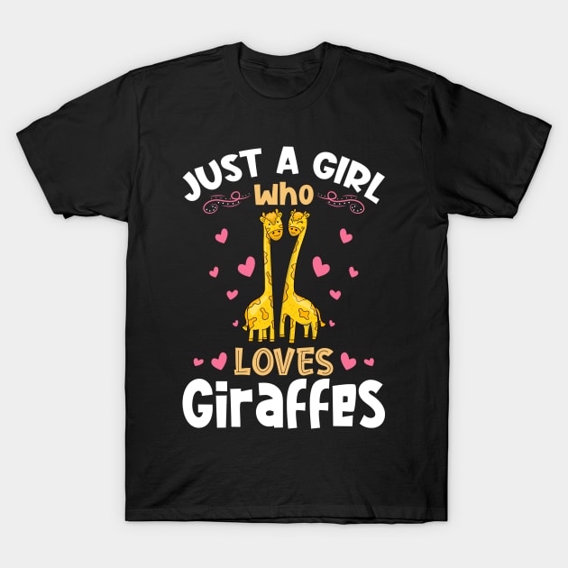 Just a Girl who Loves Giraffes Gift T-Shirt by aneisha
